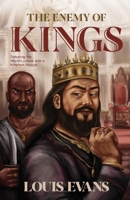 The Enemy of Kings 1954089880 Book Cover