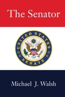 The Senator 1730748546 Book Cover