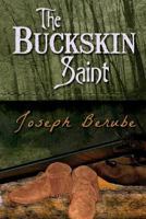 The Buckskin Saint 1771431911 Book Cover