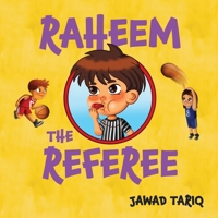 Raheem the Referee B091KMR76J Book Cover