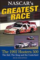 NASCAR's Greatest Race: The 1992 Hooters 500 1613252854 Book Cover