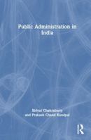 Public Administration in India 1032560843 Book Cover