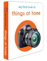 My First Book of Things at Home: First Board Book 9386538512 Book Cover