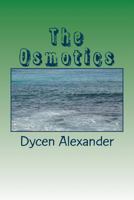 The Osmotics 1495486575 Book Cover
