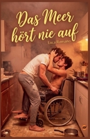 Das Meer hört nie auf (German Edition) B0H7TPBF9T Book Cover