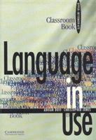 Language in Use Upper-Intermediate Classroom Book 0521555507 Book Cover