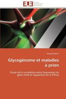 Glycoga(c)Nome Et Maladies a Prion 3841789757 Book Cover