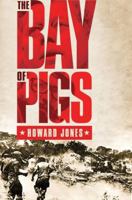 Bay of Pigs 019517383X Book Cover
