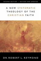 A New Systematic Theology of the Christian Faith 0849913179 Book Cover