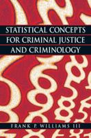 Statistical Concepts for Criminal Justice and Criminology 0135130468 Book Cover