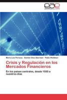 Crisis y Regulacion En Los Mercados Financieros 3659041351 Book Cover