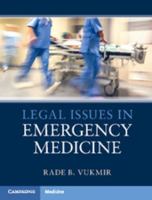 Legal Issues in Emergency Medicine 1107499372 Book Cover