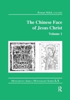 The Chinese Face of Jesus Christ: Volume 1 380500477X Book Cover