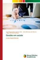 Gestão em saúde: e sua importância 6202807407 Book Cover