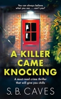 A Killer Came Knocking 1667204645 Book Cover
