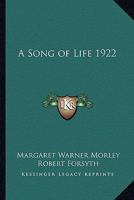 A Song of Life 1017880174 Book Cover