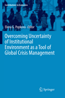 Overcoming Uncertainty of Institutional Environment as a Tool of Global Crisis Management 3319606956 Book Cover