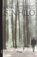 Sentimientos Sin Hilo 1629151114 Book Cover