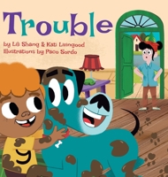 Trouble 1947485628 Book Cover