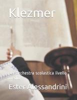Klezmer: per orchestra scolastica livello medio 1977008348 Book Cover