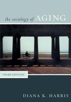 Sociology of Aging 074254558X Book Cover