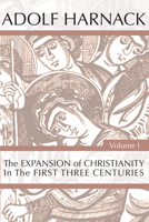 Die Mission und Ausbreitung des Christentums in den ersten drei Jahrhunderten 0548723036 Book Cover