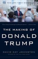 The Making of Donald Trump 1612196322 Book Cover