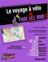 Le voyage � v�lo - Du r�ve � la r�alit� 1099733561 Book Cover
