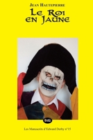 Le Roi en jaune B01BGMW954 Book Cover