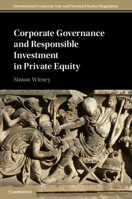 Corporate Governance and Responsible Investment in Private Equity 1108725317 Book Cover