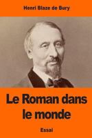 Le Roman dans le monde 1543200699 Book Cover
