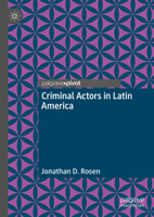 Criminal Actors in Latin America 3031960734 Book Cover