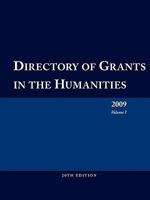 Directory of Grants in the Humanities 2009 Volume 1 0984172505 Book Cover