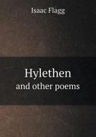 Hylethen, and Other Poems 0548395640 Book Cover