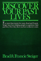 Discover Your Past Lives 0914918761 Book Cover