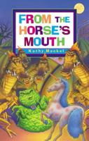 From the Horse's Mouth 0060294159 Book Cover