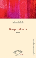 Rouges silences: Roman (Nouvelles Lettres Sénégalaises) (French Edition) 2140206223 Book Cover