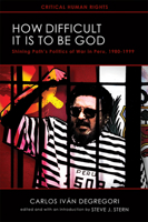 Qué difícil es ser Dios 0299289249 Book Cover