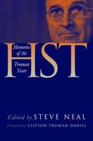 HST: Memories of the Truman Years 0809325586 Book Cover