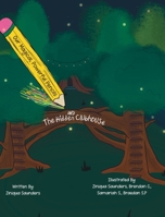 Our Magical, Powerful Pencils and The Hidden Clubhouse B0F9DP7VZ9 Book Cover