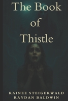 The Book of Thistle B0FNLDD9TC Book Cover