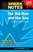 The Old Man and the Sea (SparkNotes Literature Guide) 1411469720 Book Cover