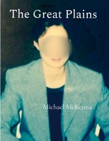 The Great Plains and Other Tales 1365205827 Book Cover