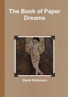 The Book of Paper Dreams 129147689X Book Cover