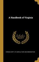 A Handbook of Virginia 1110215754 Book Cover