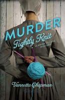 Murder Tightly Knit 0310325692 Book Cover