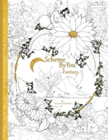 Scheme By You Fantasy 1312712899 Book Cover