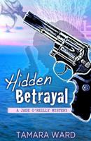 Hidden Betrayal 1484017900 Book Cover