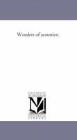 Wonders In Acoustics 1248676793 Book Cover