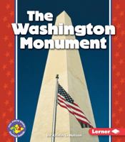 The Washington Monument (Pull Ahead Books) 082250250X Book Cover